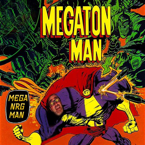 mega nrg man|MEGA NRG MAN .